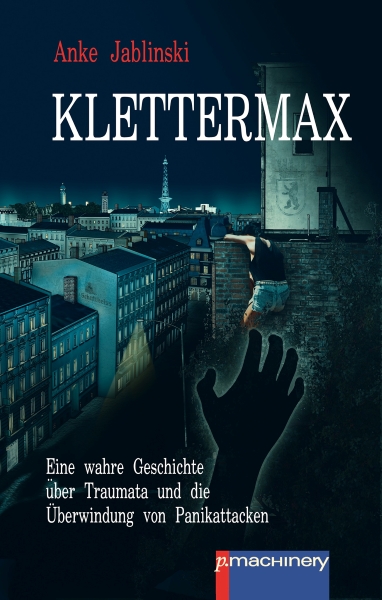 Buchcover Klettermax von Anke Jablinski: Illustration von Klaus Brandt zeigt Dächer von Berlin (West) bei Nacht mit Funkturm und Leuchtreklame